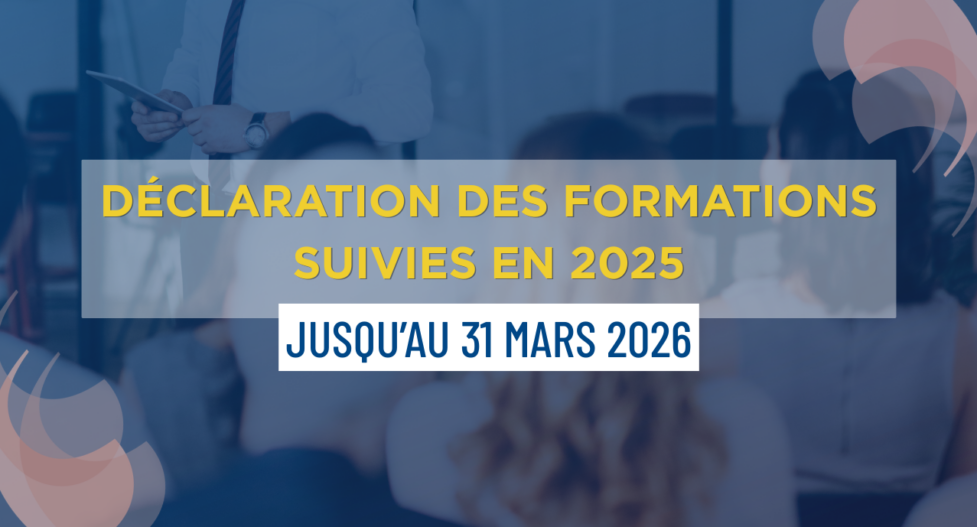 Formations 2025 : pensez à les déclarer avant le 31 mars !